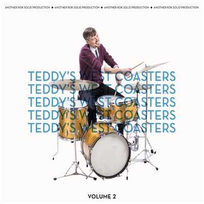 Volume 2/Teddy's West Coasters