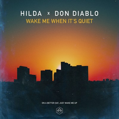 Hilda x Don Diablo