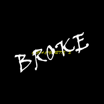 Broke/COCOA CIGARETTE'S
