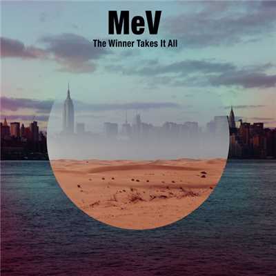 シングル/The Winner Takes It All/MeV