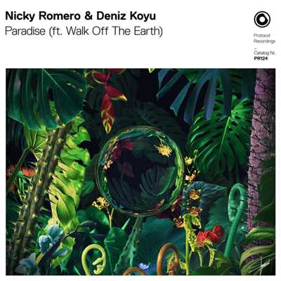 シングル/Paradise(Extended Mix)/Nicky Romero & Deniz Koyu ft. Walk Off The Earth