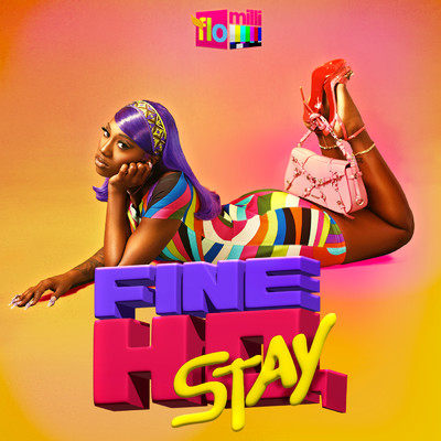 アルバム/Fine Ho, Stay (Clean)/Flo Milli