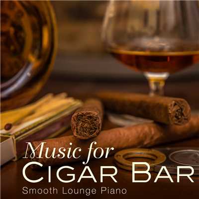 Music for Cigar Bar/Smooth Lounge Piano