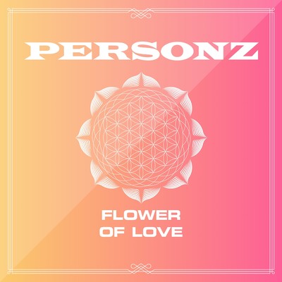 FLOWER OF LOVE/PERSONZ