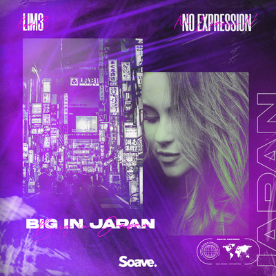 Big In Japan/LIM3 & No ExpressioN