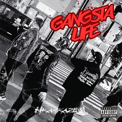 シングル/Gangsta Life/神風