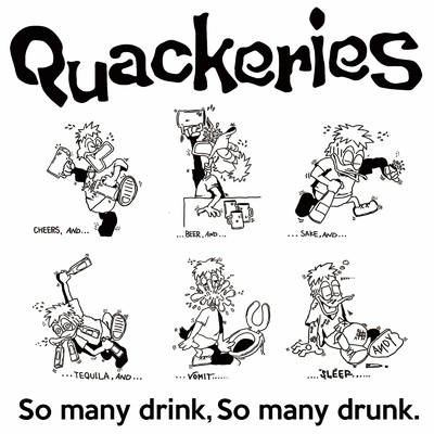 Give me, Give me, Give me./Quackeries