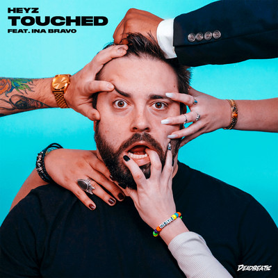 シングル/Touched (featuring Ina Bravo)/Heyz
