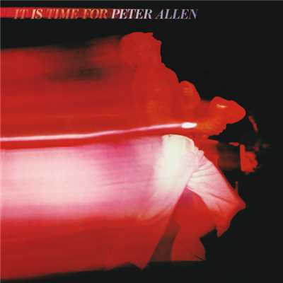 アルバム/It Is Time For Peter Allen (Live)/ピーター・アレン