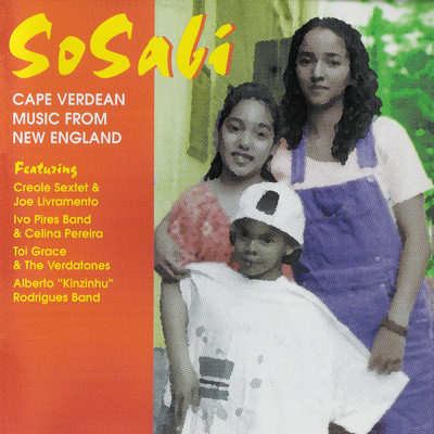 So Sabi: Cape Verdean Music From New England/Various Artists