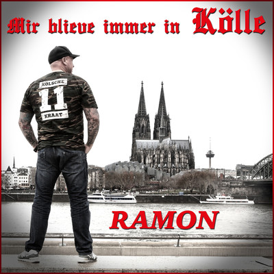 シングル/Mir blieve immer in Kolle/Ramon