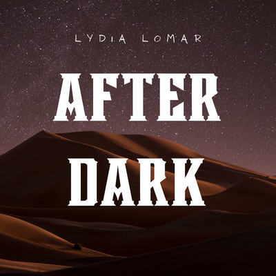 アルバム/After Dark/Lydia Lomar