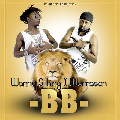B.B. (feat. Werrason)/Wanny S-King