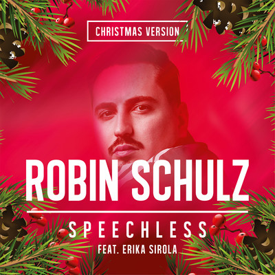 シングル/Speechless (feat. Erika Sirola) [Christmas Version]/Robin Schulz