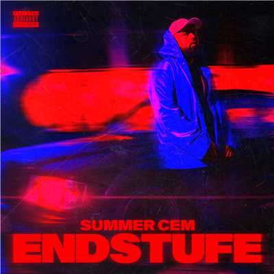 アルバム/Endstufe (Deluxe Edition)/Summer Cem