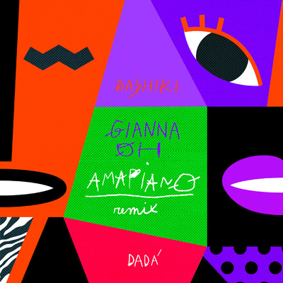 アルバム/Gianna Oh Amapiano Remix/Dashiki／DADA'