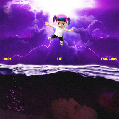 LIE (feat. 24hrs)/Loopy