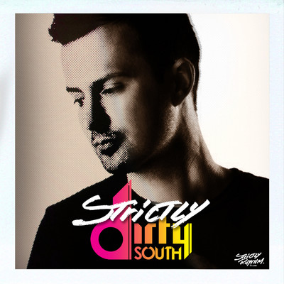 Strictly Dirty South (DJ Edition - Unmixed)/Various Artists