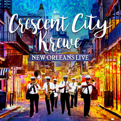 アルバム/Crescent City Krewe - New Orleans Live/iSeeMusic