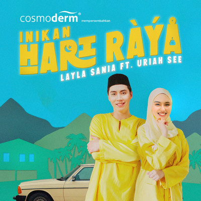 シングル/Inikan Hari Raya (feat. Uriah See)/Layla Sania