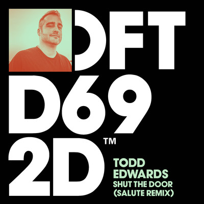 シングル/Shut The Door (salute Remix)/Todd Edwards