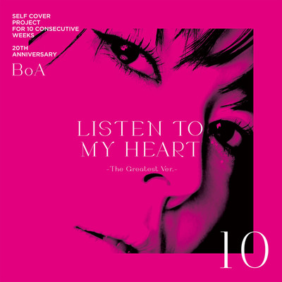 LISTEN TO MY HEART -The Greatest Ver.-/BoA