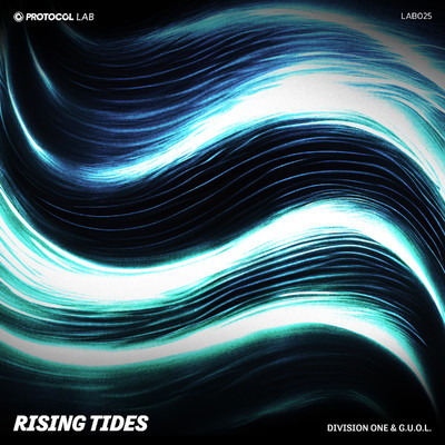 Rising Tides/Division One & G.U.O.L.
