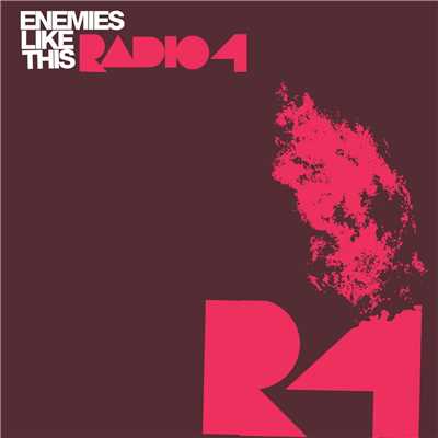 Enemies Like This/Radio 4
