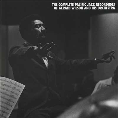 The Complete Pacific Jazz Recordings Of Gerald Wilson And His Orchestra (Remastered)/Dzharo & Khanza