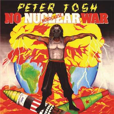 アルバム/No Nuclear War/Peter Tosh