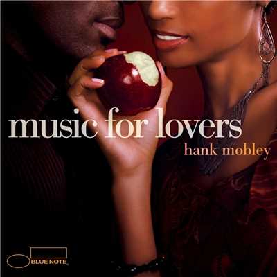 アルバム/Music For Lovers/ハンク・モブレー