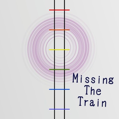 アルバム/Missing The Train/ヤマシロマシロ