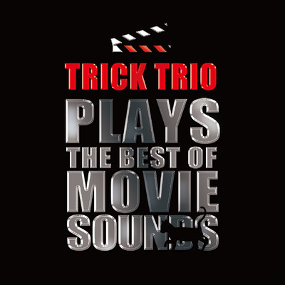 アルバム/TRICK TRIO plays The Best of Movie Sounds/TRICK TRIO