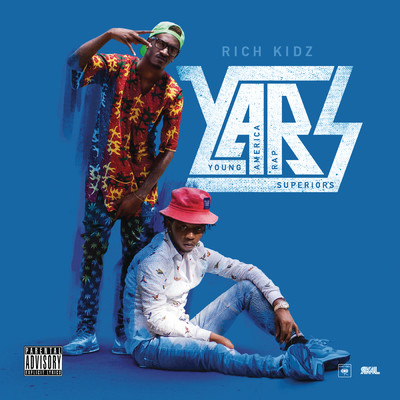 アルバム/Y.A.R.S (Explicit)/Rich Kidz
