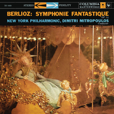 アルバム/Berlioz: Symphonie fantastique, Op. 14 (2022 Remastered Version)/Dimitri Mitropoulos