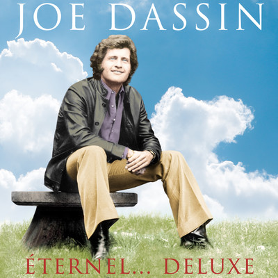 アルバム/Joe Dassin Eternel... (Edition deluxe)/Joe Dassin