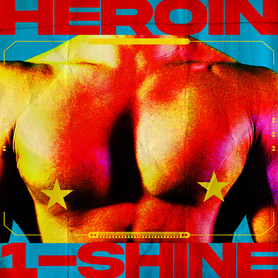 シングル/Heroin/1-SHINE