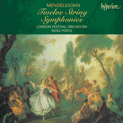 アルバム/Mendelssohn: The 12 String Symphonies/London Festival Orchestra／ロス・ポプレ