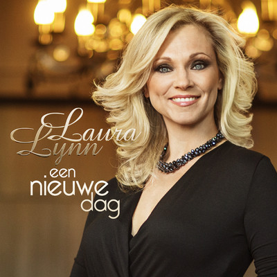 アルバム/Een Nieuwe Dag/Laura Lynn