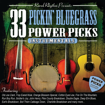 アルバム/33 Pickin' Bluegrass Power Picks (Instrumental)/Various Artists