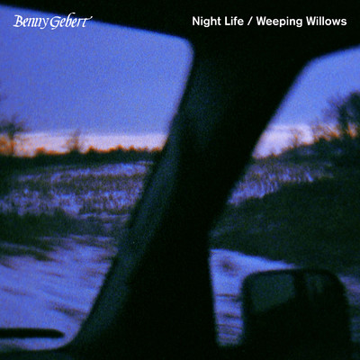 アルバム/Night Life ／ Weeping Willows/Benny Gebert