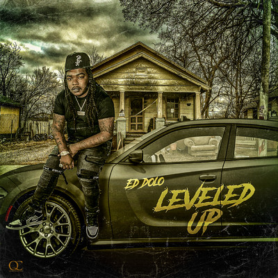 Leveled Up (Clean)/Ed Dolo