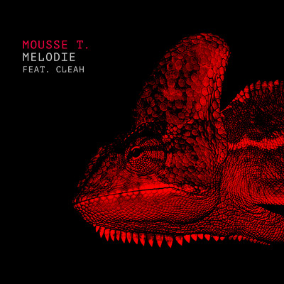 アルバム/Melodie/MOUSSE T.／Cleah