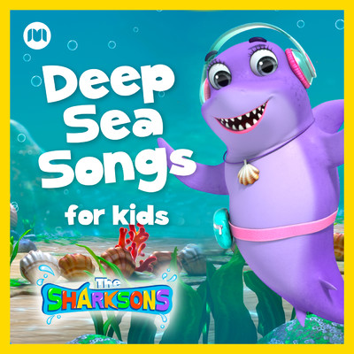 アルバム/Deep Sea Songs for Kids/The Sharksons