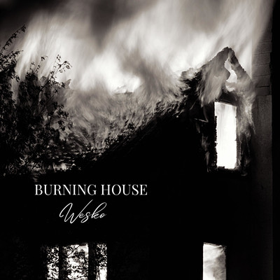 シングル/Burning House/Wesko