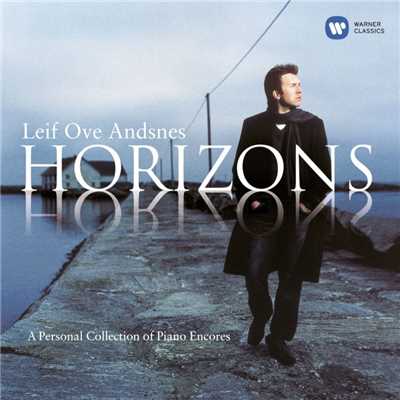4 Humoresques, Op. 6: No. 3, I Love but Thee！/Leif Ove Andsnes