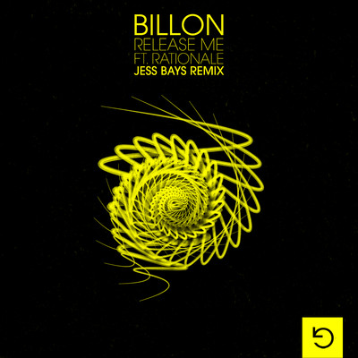 Release Me (feat. Rationale) [Jess Bays Remix]/Billon