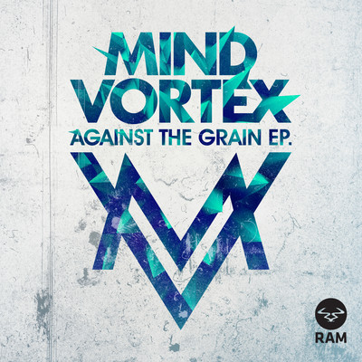 アルバム/Against the Grain EP/Mind Vortex