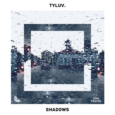 シングル/Shadows/TyLuv.