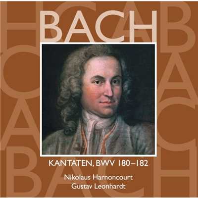 Bach: Sacred Cantatas, BWV 180 - 182/Nikolaus Harnoncourt & Gustav Leonhardt